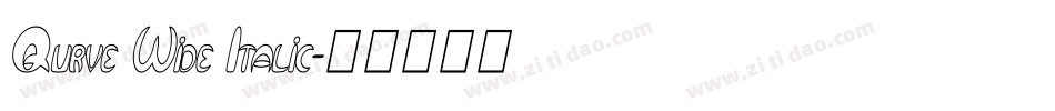 Qurve Wide Italic字体转换